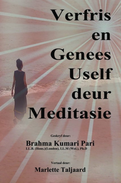 Verfris en Genees Uself deur Meditasie, EPUB eBook