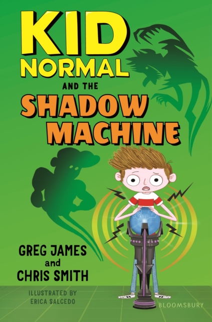 Kid Normal and the Shadow Machine: Kid Normal 3, EPUB eBook