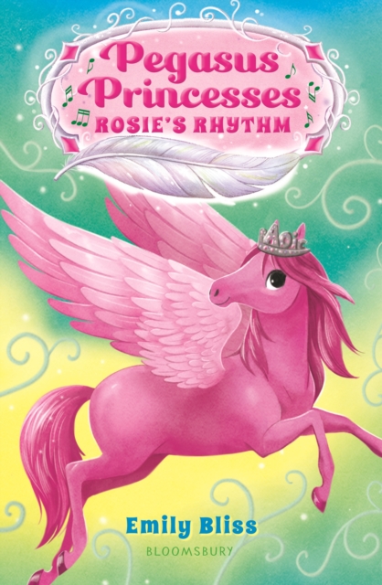 Pegasus Princesses 5: Rosie's Rhythm, EPUB eBook