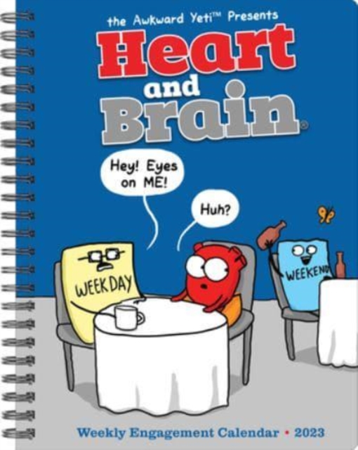 Heart & Brain by the Awkward Yeti 2023 Engagement Calendar, Calendar Book