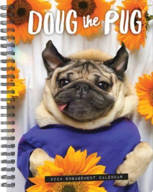 Doug the Pug 2024 6.5 X 8.5 Engagement Calendar, Calendar Book