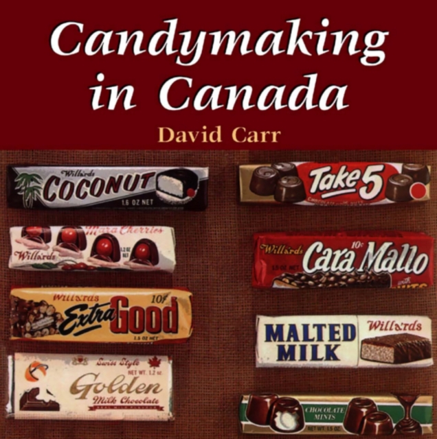 Candymaking in Canada, Paperback / softback Book