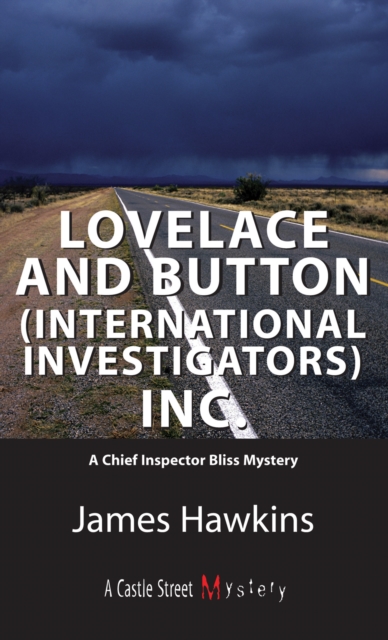 Lovelace and Button (International Investigators) Inc. : An Inspector Bliss Mystery, Paperback / softback Book