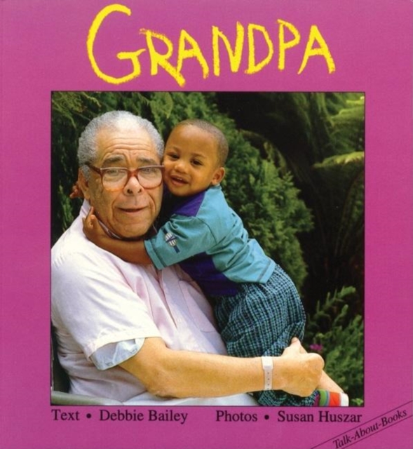Grandpa, Board book Book