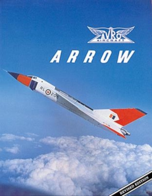Avro Arrow, Paperback / softback Book