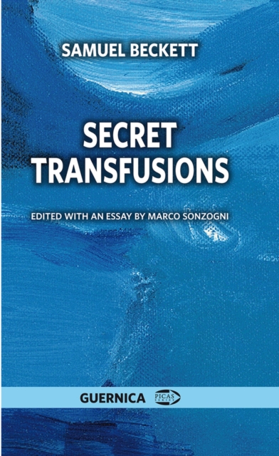 Secret Transfusions, Paperback / softback Book