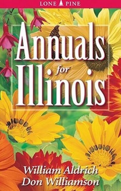 Annuals for Illinois, Paperback / softback Book