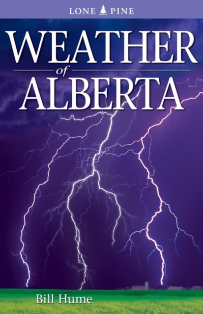 Weather of Alberta, Paperback / softback Book