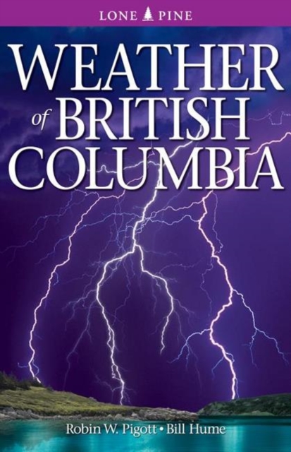 Weather of British Columbia, Paperback / softback Book