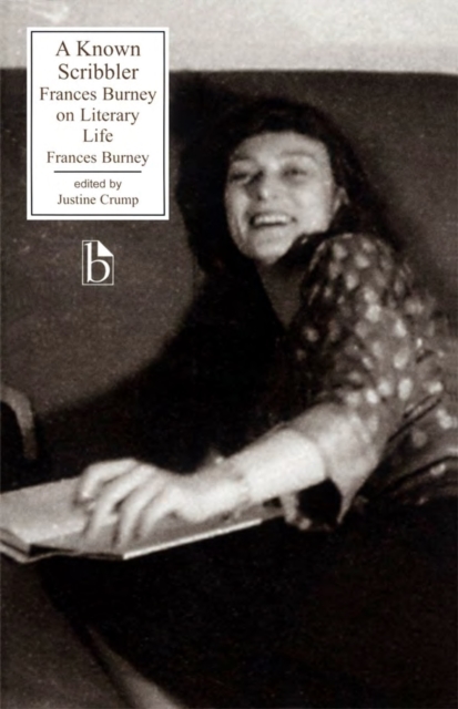 A Known Scribbler : Frances Burney on Literary Life, Paperback / softback Book