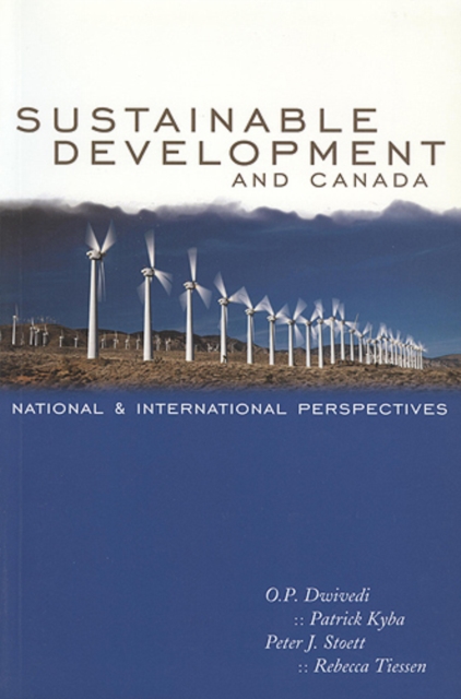 Sustainable Development and Canada : National and International Perspectives, Paperback / softback Book