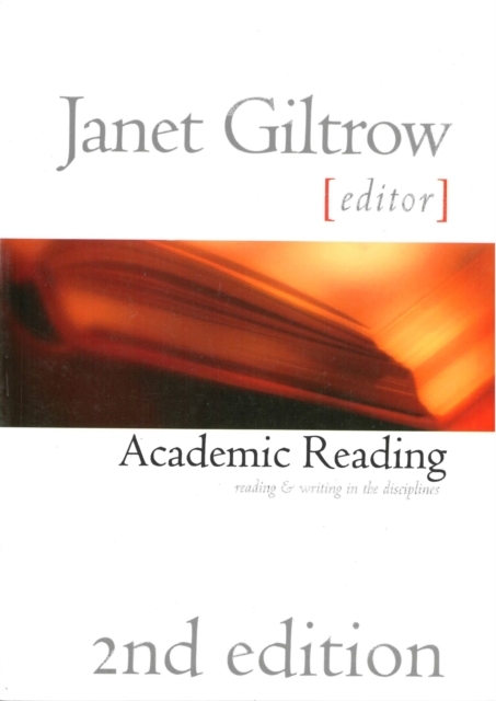 Academic Reading, second edition : Reading and Writing Across the Disciplines, Paperback / softback Book