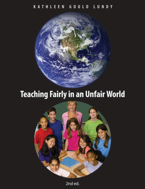 Teaching Fairly in an Unfair World, Paperback / softback Book