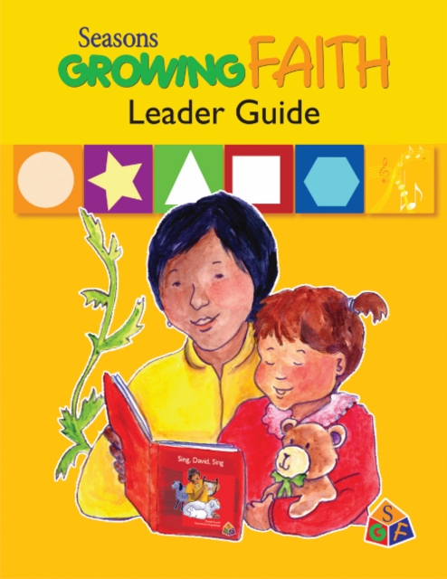 Seasons Growing Faith Leader Guide : Birth to Age 2, Paperback / softback Book