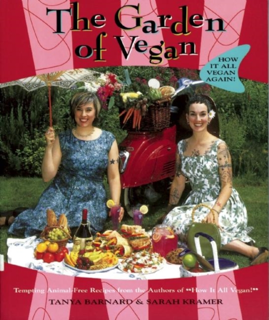 The Garden of Vegan : How It All Vegan Again!, EPUB eBook