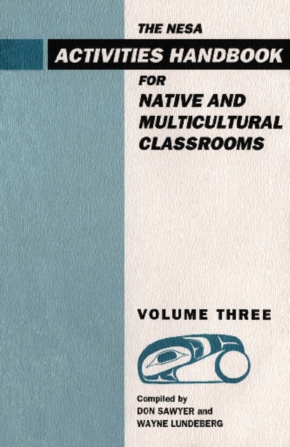 NESA : Activites Handbook for Native and Multicultural Classrooms, Volume 3, EPUB eBook