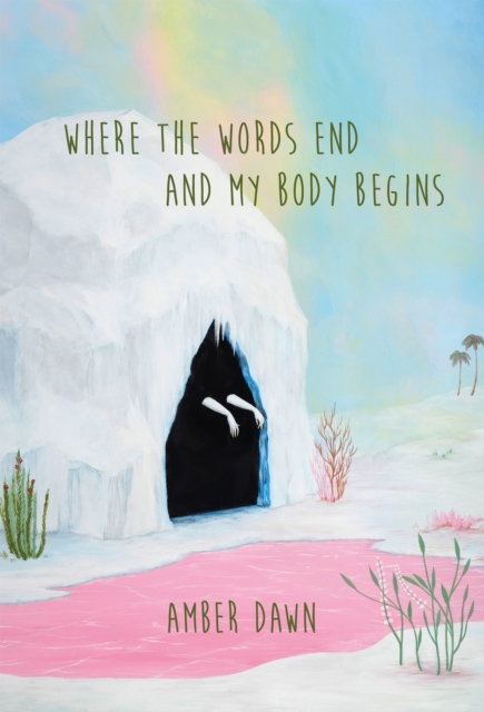 Where the words end and my body begins, EPUB eBook