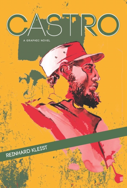 Castro : A Graphic Novel, EPUB eBook