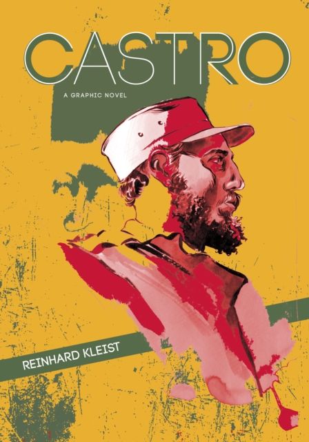 Castro : A Graphic Novel, PDF eBook