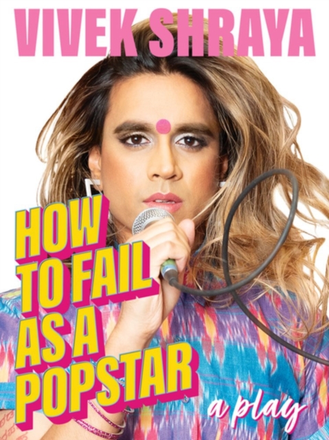 How To Fail As A Popstar, Paperback / softback Book