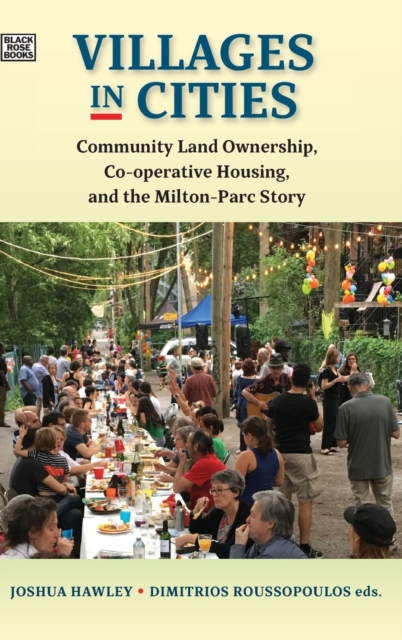 Villages in Cities - Community Land Ownership and Cooperative Housing in Milton Parc and Beyond, Hardback Book