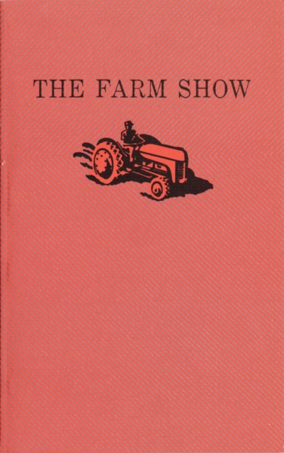 The Farm Show, Paperback / softback Book
