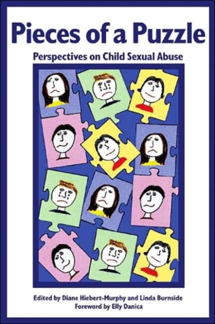 Pieces of a Puzzle : Perspectives on Child Sexual Abuse, Paperback / softback Book