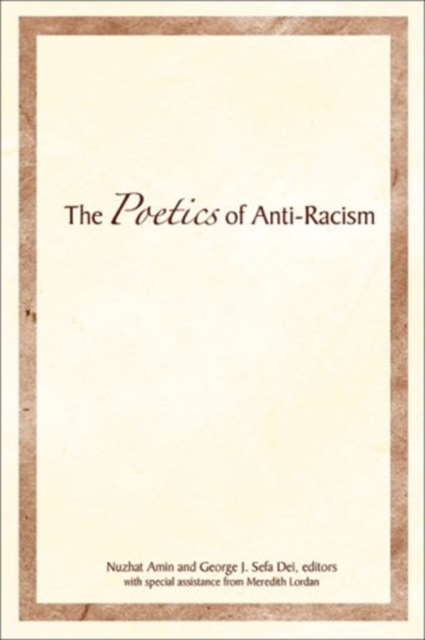 The Poetics of Anti-Racism, Paperback / softback Book