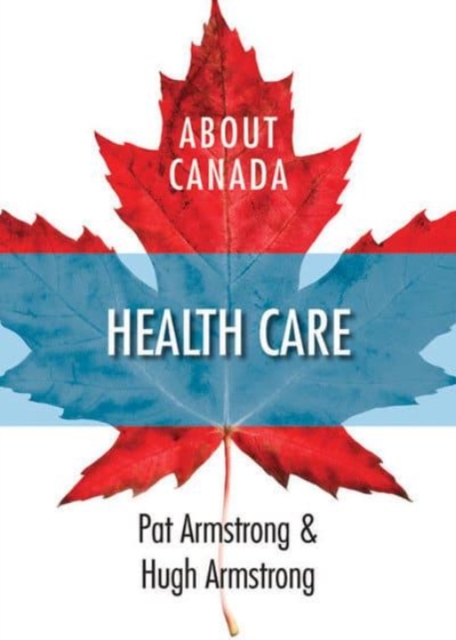 About Canada: Health Care, Paperback / softback Book