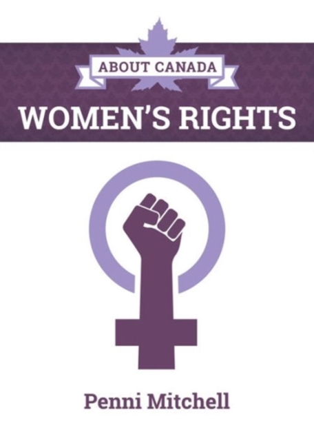 About Canada: Women's Rights, Paperback / softback Book