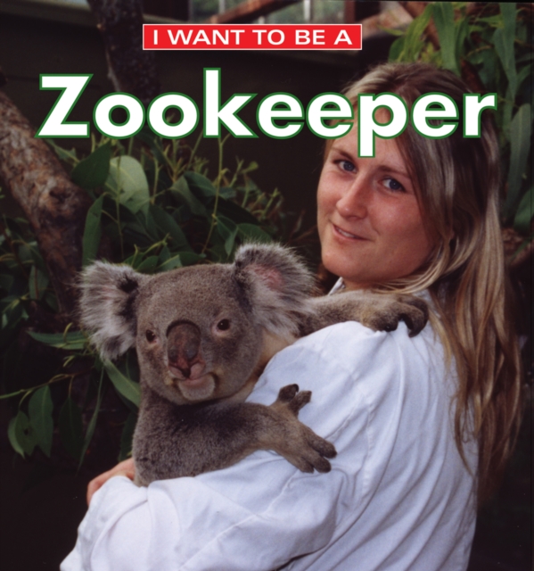 I Want To Be a Zookeeper, Hardback Book