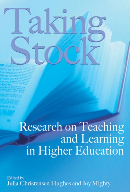 Taking Stock : Research on Teaching and Learning in Higher Education, Paperback / softback Book