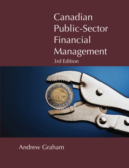 Canadian Public-Sector Financial Management : Third Edition, PDF eBook