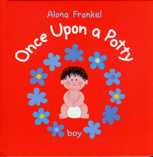 Once Upon a Potty - Boy, Hardback Book