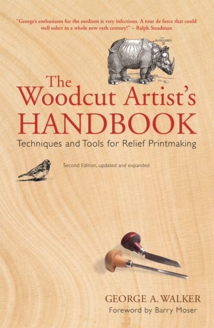 Woodcut Artist's Handbook: Techniques and Tools for Relief Printmaking, Paperback / softback Book