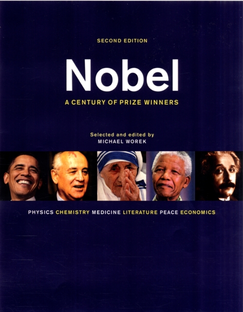 Nobel: A Century of Prize Winners, Paperback / softback Book