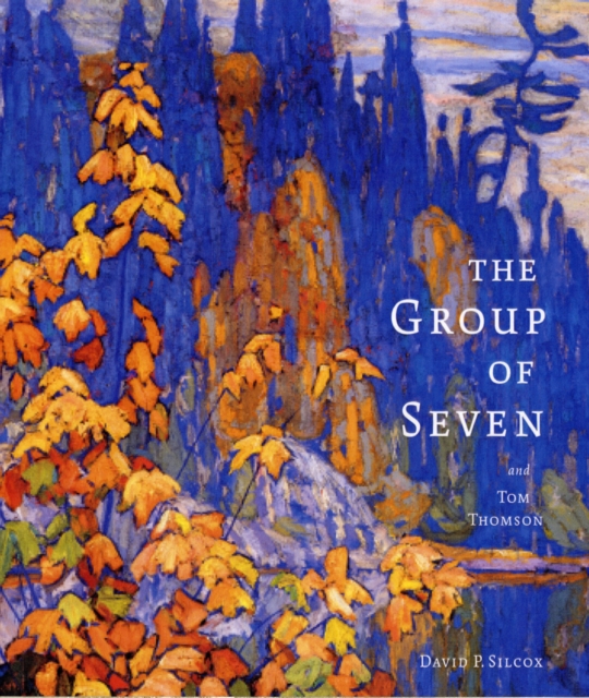 Group of Seven and Tom Thompson, Paperback / softback Book