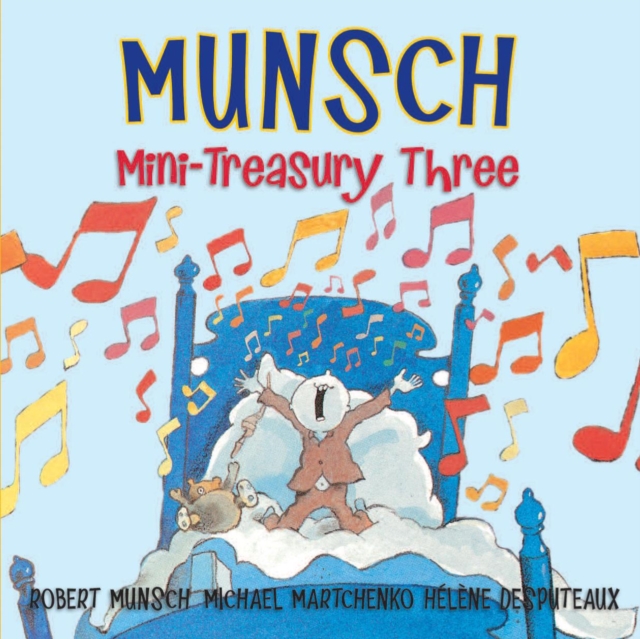 Munsch Mini-Treasury Three, Hardback Book