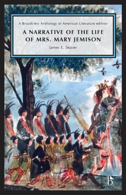 A Narrative of the Life of Mrs. Mary Jemison, Paperback / softback Book