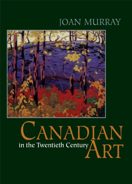 Canadian Art in the Twentieth Century, PDF eBook