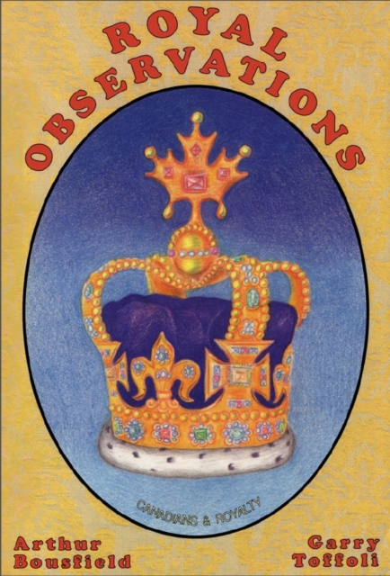 Royal Observations : Canadians and Royalty, PDF eBook