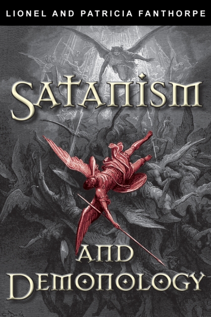 Satanism and Demonology, Paperback / softback Book