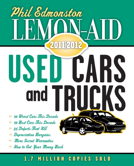 Lemon-Aid Used Cars and Trucks 2011-2012, PDF eBook
