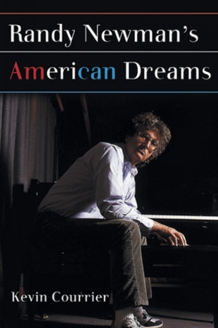 Randy Newman's American Dreams, PDF eBook