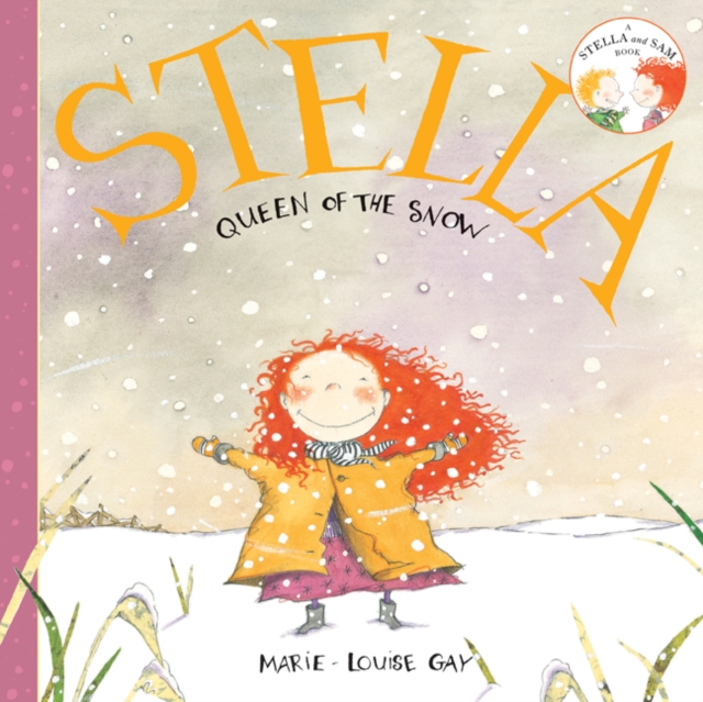 Stella, Queen of the Snow, Paperback / softback Book