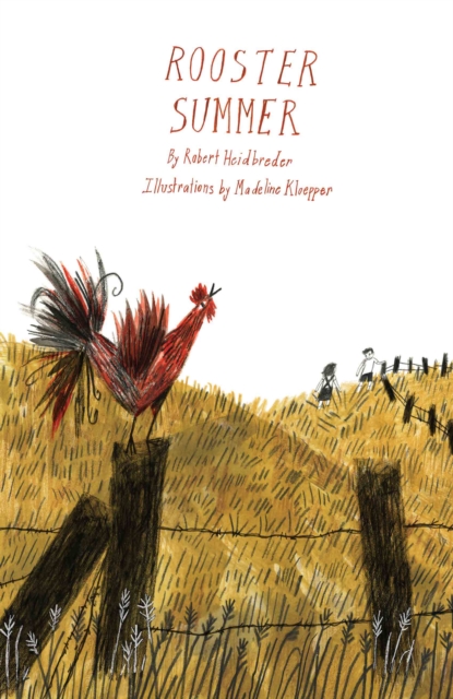 Rooster Summer, Hardback Book