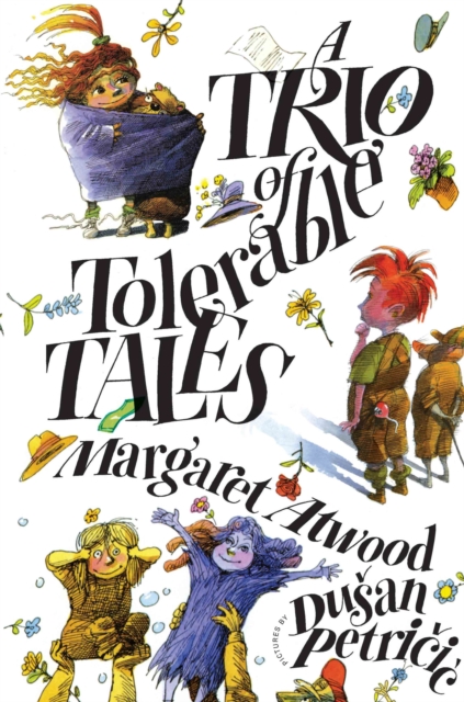 A Trio of Tolerable Tales, Hardback Book