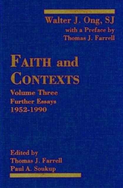 Faith and Contexts : Further Essays 1952 1990, Hardback Book