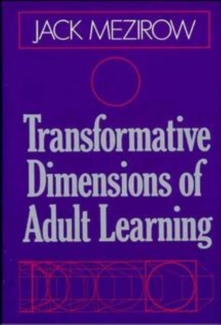 Transformative Dimensions of Adult Learning, Hardback Book