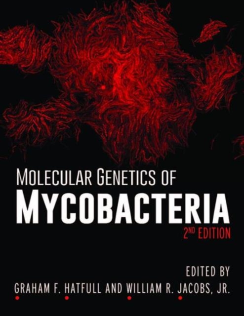 Molecular Genetics of Mycobacteria, Hardback Book